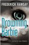 [Ike Schwartz Mystery 09] • Drowning Barbie